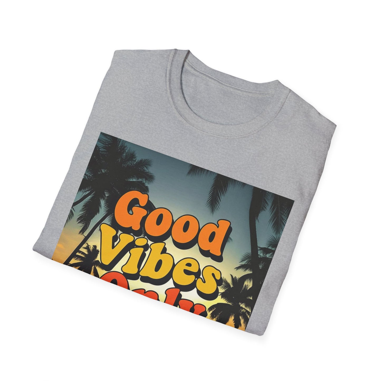 Good Vibes Only Unisex T-Shirt, Positive Quote Tee, Graphic Tee for Men and Women, Inspirational Shirt, Casual Top
